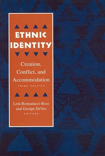 Stock image for Ethnic Identity: Creation, Conflict, and Accommodation for sale by Wonder Book