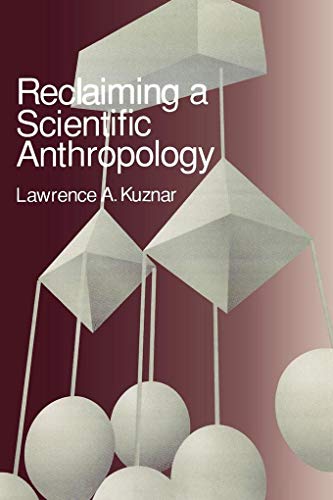 Stock image for Reclaiming a Scientific Anthropology for sale by Better World Books: West