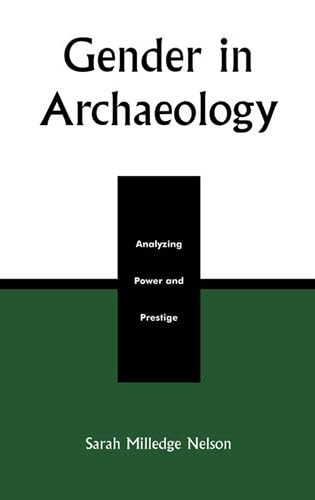 Stock image for Gender in Archaeology: Analyzing Power and Prestige for sale by HPB-Diamond