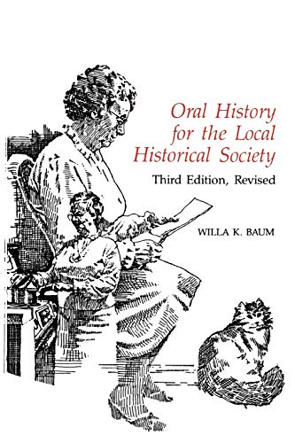 Imagen de archivo de Oral History for the Local Historical Society a la venta por Better World Books
