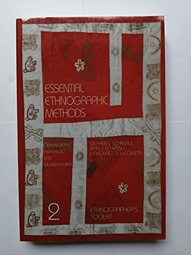 Imagen de archivo de Essential Ethnographic Methods: Observations, Interviews, and Questionnaires (Ethnographer's Toolkit) a la venta por Front Cover Books