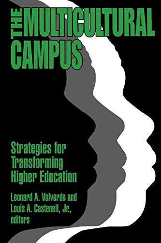 Beispielbild f�r Multicultural Campus: Strategies for Transforming Higher Education zum Verkauf von ThriftBooks-Atlanta