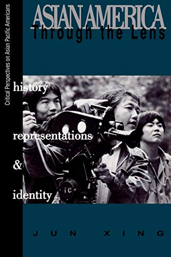 9780761991762: Asian America through the Lens: History, Representations, and Identities (Critical Perspectives on Asian Pacific Americans): 3