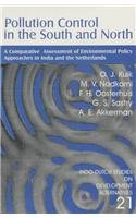 9780761992042: Pollution Control in the South and North: A Comparative Assessment of Environmental Policy Approaches in India and the Netherlands