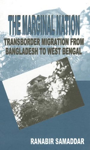 Beispielbild fr The Marginal Nation: Transborder Migration from Bangladesh to West Bengal zum Verkauf von Anybook.com