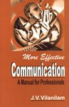 Stock image for More Effective Communication: A Manual for Professionals for sale by ThriftBooks-Atlanta
