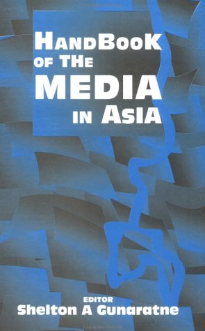 Stock image for Handbook of the Media in Asia for sale by Bayside Books
