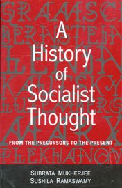 9780761994657: A History of Socialist Thought: From the Precursors to the Present