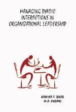 Stock image for Managing Dyadic Interactions in Organizational Leadership for sale by Books Puddle