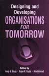 9780761995456: Designing and Developing Organisations for Tomorrow
