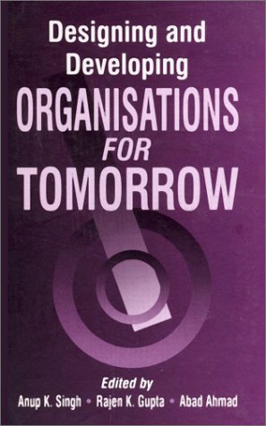 Imagen de archivo de Designing and Developing Organisations for Tomorrow a la venta por Books Puddle