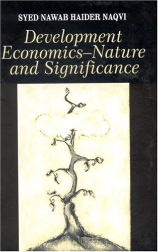 9780761996286: Development Economics: Nature and Significance