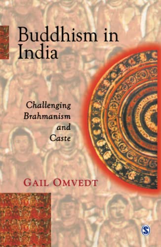 Beispielbild fr Buddhism in India: Challenging Brahmanism and Caste zum Verkauf von ThriftBooks-Dallas