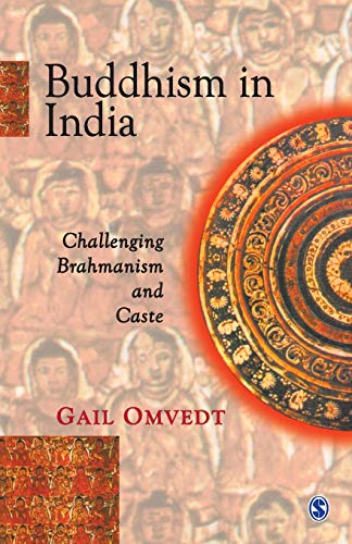 Stock image for Buddhism in India: Challenging Brahmanism and Caste for sale by Greener Books