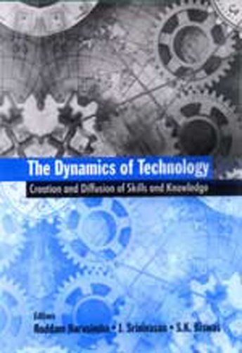 Stock image for The Dynamics of Technology: Creation and Diffusion of Skills and Knowledge for sale by Phatpocket Limited