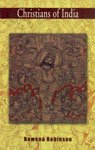 Stock image for Christians of India: An Anthropology of Religion for sale by Phatpocket Limited