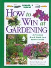 Beispielbild fr How to Win at Gardening zum Verkauf von Wonder Book