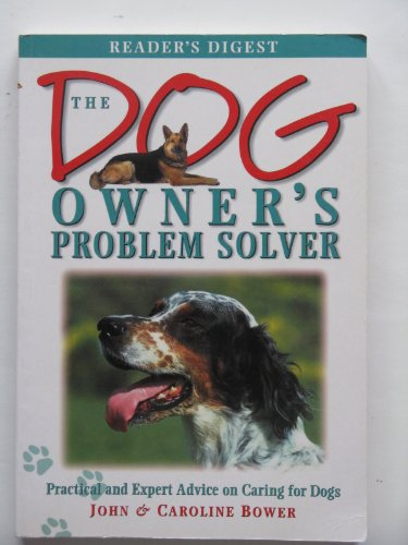Imagen de archivo de The Dog Owner's Problem Solver (Owner's Problem Solvers) a la venta por Wonder Book
