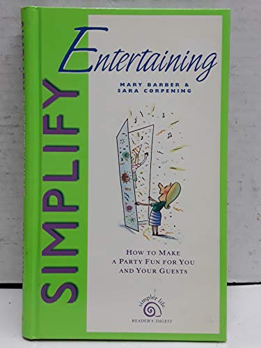 9780762100644: Simplify entertaining (Simpler Life Series)