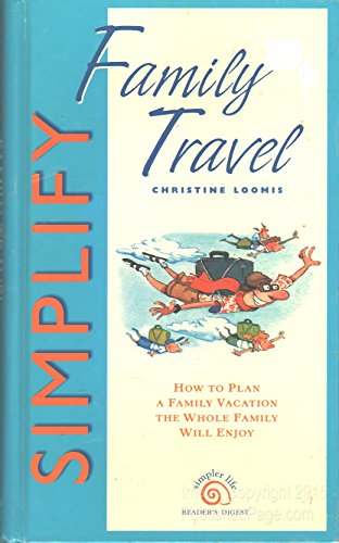 Imagen de archivo de Simplify Family Travel (Simpler Life Series) a la venta por Wonder Book