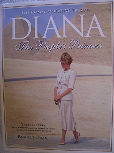 Beispielbild fr Diana : The People's Princess, A Celebration of Her Life and Legacy zum Verkauf von Better World Books