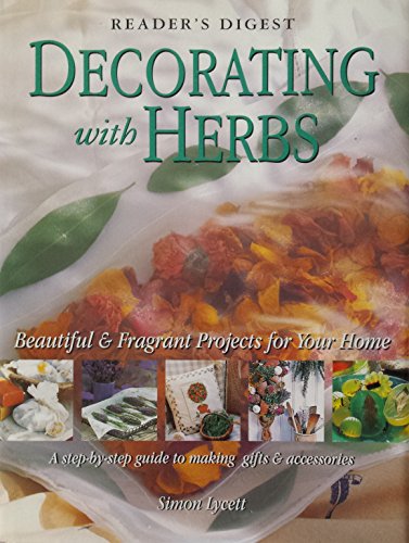 Beispielbild fr Decorating with herbs zum Verkauf von Wonder Book