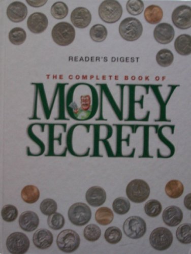 Beispielbild fr The Complete Book of Money Secrets zum Verkauf von SecondSale
