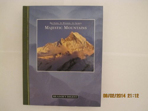 Majestic Mountains (The Earth, Its Wonders, Its Secrets Ser.)