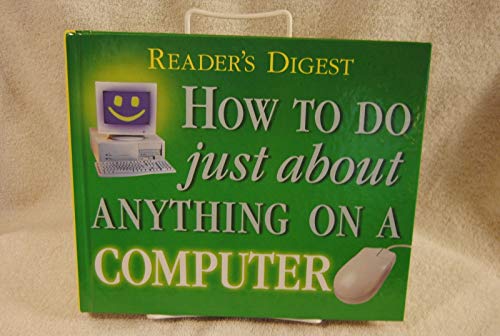 Beispielbild fr How to Do Just About Anything on a Computer zum Verkauf von WorldofBooks