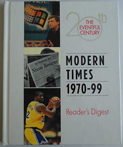 Beispielbild fr Modern Times 1970-1999: Eventful Century zum Verkauf von ThriftBooks-Atlanta