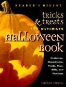 Beispielbild fr Tricks and Treats : The Ultimate Halloween Book zum Verkauf von Better World Books
