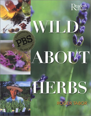 Stock image for Wild about Herbs for sale by Better World Books