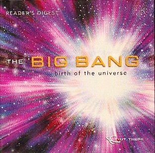 Stock image for The Big Bang: The Birth of the Universe (Out There) for sale by Housing Works Online Bookstore