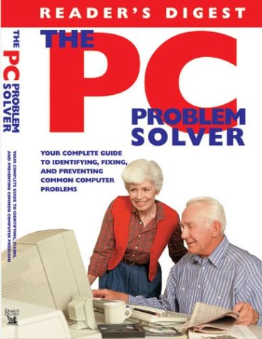 9780762103218: PC Problem Solver: your compl GT Identifying Fixing Preventing Common cmptr Problems