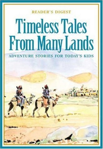 Timeless Tales from Many Lands: