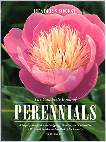 Beispielbild fr The Complete Book of Perennials zum Verkauf von Wonder Book