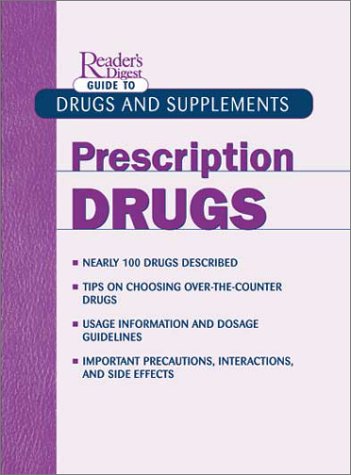 Beispielbild fr Prescription Drugs (Reader's Digest Guide to Drugs and Supplements) zum Verkauf von SecondSale