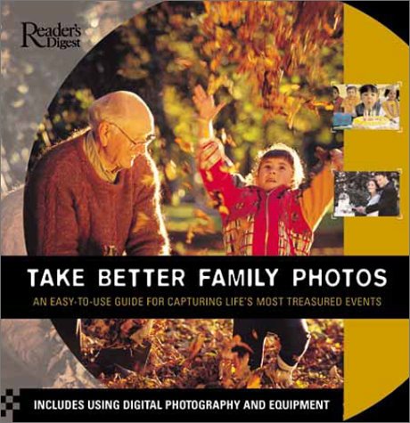 Beispielbild fr Take Better Family Photos zum Verkauf von Wonder Book