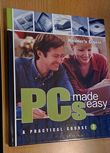 Stock image for PCs Made Easy: A Practical Course for sale by SecondSale