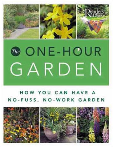 Stock image for The One-Hour Garden for sale by ThriftBooks-Atlanta