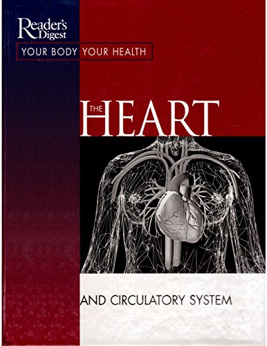 Stock image for The Heart and Circulatory System (Your Body Your Health) for sale by Wonder Book