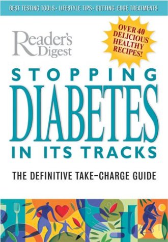 9780762104413: Stopping Diabetes in Its Tracks: The Definitive Take-Charge Guide