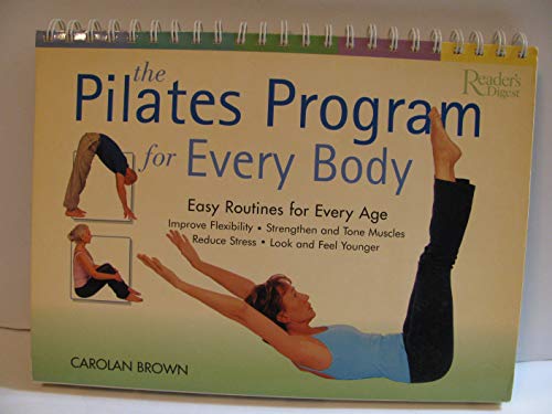 Beispielbild fr The Pilates Program for Every Body zum Verkauf von ThriftBooks-Atlanta