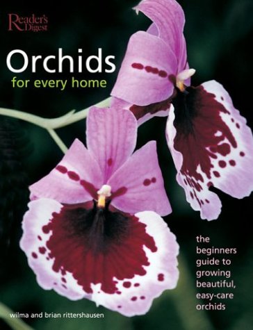 9780762104918: Orchids for Every Home: The Beginner's Guide to Growing Beautiful, Easy-Care Orchids