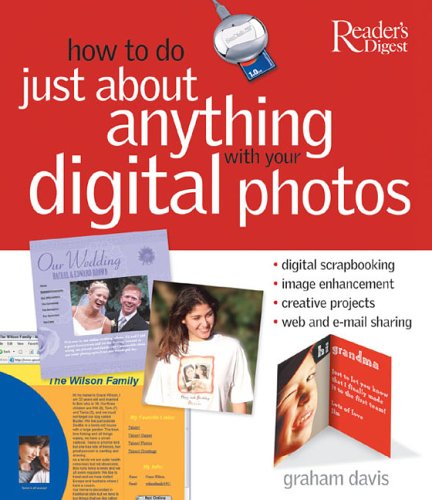 Stock image for How to Do Just About Anything With Your Digital Photos for sale by SecondSale