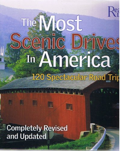 Beispielbild fr The Most Scenic Drives in America: 120 Spectacular Road Trips zum Verkauf von Wonder Book