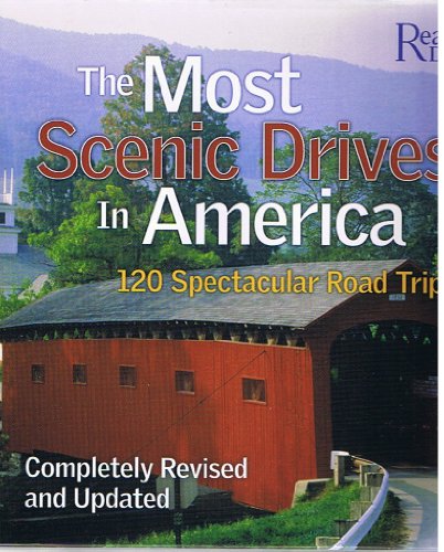 Stock image for The Most Scenic Drives in America: 120 Spectacular Road Trips for sale by Orion Tech