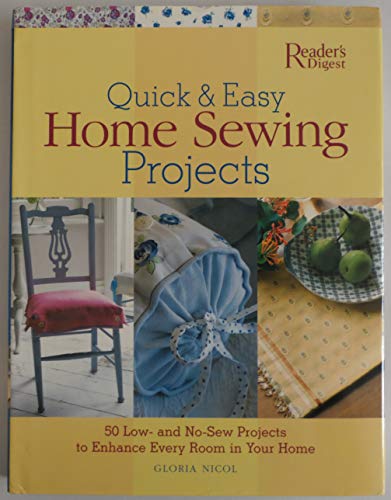 Beispielbild fr Quick and Easy Home Sewing Projects zum Verkauf von Better World Books