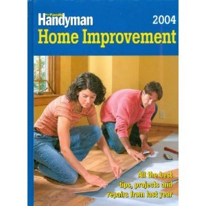 Beispielbild fr The Family Handyman Home Improvement 2004 zum Verkauf von SecondSale