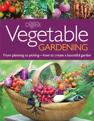 Stock image for Vegetable Gardening: From Planting to Picking - The Complete Guide to Creating Abountiful Garden for sale by ThriftBooks-Atlanta